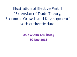 Illustration of Elective Part II “Extension of Trade Theory, with authentic data