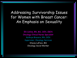 Addressing Survivorship Issues for Women with Breast Cancer: An Emphasis on Sexuality