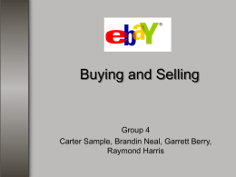 Buying and Selling Group 4 Carter Sample, Brandin Neal, Garrett Berry, Raymond Harris