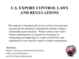 U.S. EXPORT CONTROL LAWS AND REGULATIONS