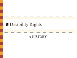 Disability Rights A HISTORY