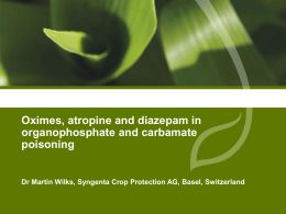 Oximes, atropine and diazepam in organophosphate and carbamate poisoning