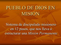 PUEBLO DE DIOS EN MISION Sistema de discipulado misionero