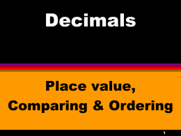 Decimals Place value, Comparing &amp; Ordering 1