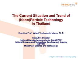 The Current Situation and Trend of (Nano)Particle Technology in Thailand