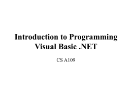 Introduction to Programming Visual Basic .NET CS A109