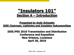 “Insulators 101” Section A – Introduction