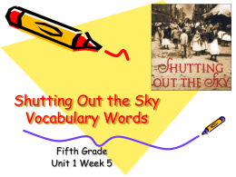 Shutting Out the Sky Vocabulary Words Fifth Grade Unit 1 Week 5