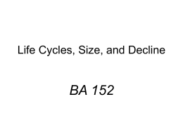 BA 152 Life Cycles, Size, and Decline