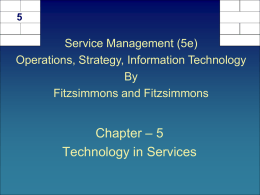 – 5 Chapter Technology in Services Service Management (5e)
