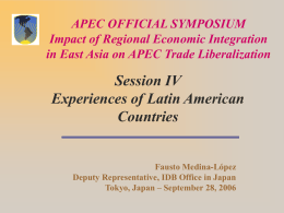 APEC OFFICIAL SYMPOSIUM Impact of Regional Economic Integration