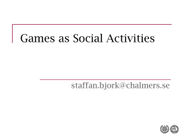 Games as Social Activities