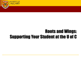 Roots and Wings: Supporting Your Student at the U of C