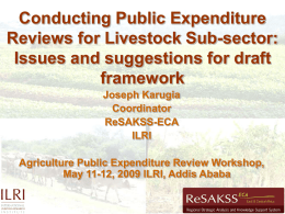 Conducting Public Expenditure Reviews for Livestock Sub-sector: Issues and suggestions for draft framework