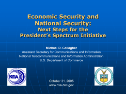Economic Security and National Security: Next Steps for the President’s Spectrum Initiative