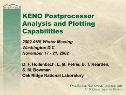 KENO Postprocessor Analysis and Plotting Capabilities 2002 ANS Winter Meeting