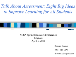 Talk About Assessment: Eight Big Ideas NESA Spring Educators Conference Keynote