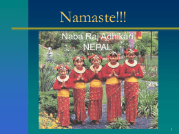 Namaste!!! Naba Raj Adhikari NEPAL 1