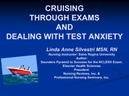 CRUISING THROUGH EXAMS AND DEALING WITH TEST ANXIETY