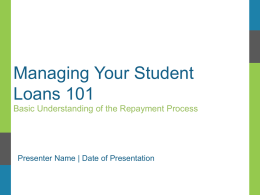 Managing Your Student Loans 101 Basic Understanding of the Repayment Process