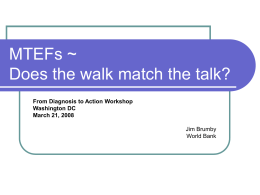 MTEFs ~ Does the walk match the talk? Washington DC