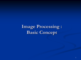 Image Processing : Basic Concept 1
