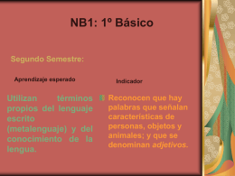 NB1: 1º Básico Utilizan términos propios del lenguaje