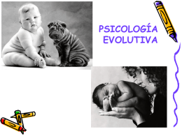 PSICOLOGÍA EVOLUTIVA