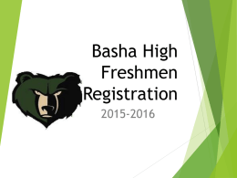 Basha High Freshmen Registration 2015-2016
