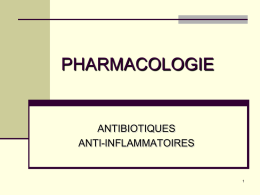 PHARMACOLOGIE ANTIBIOTIQUES ANTI-INFLAMMATOIRES 1