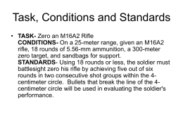 Task, Conditions and Standards