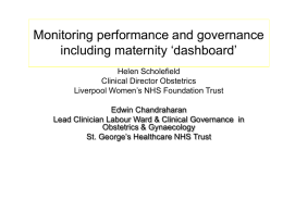 Monitoring performance and governance including maternity ‘dashboard’