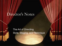 Director’s Notes The Art of Directing Style, Staging, and Technique :