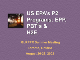 US EPA’s P2 Programs: EPP, PBT‘s &amp; H2E