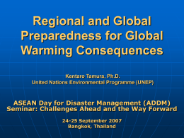 Regional and Global Preparedness for Global Warming Consequences