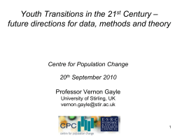 – Youth Transitions in the 21 Century