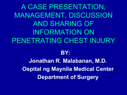 A CASE PRESENTATION, MANAGEMENT, DISCUSSION AND SHARING OF INFORMATION ON