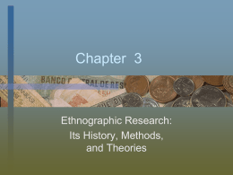 Chapter  3 Ethnographic Research: Its History, Methods, and Theories