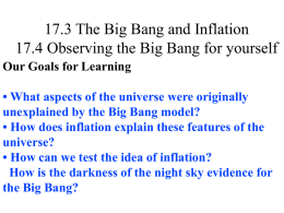 17.3 The Big Bang and Inflation