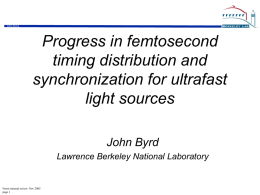 Progress in femtosecond timing distribution and synchronization for ultrafast light sources