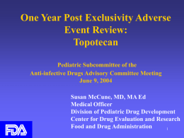 One Year Post Exclusivity Adverse Event Review: Topotecan