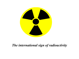 The international sign of radioactivity