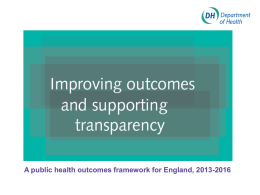 A public health outcomes framework for England, 2013-2016