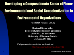 Developing a Compassionate Sense of Place: Environmental and Social Conscientization In