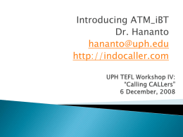 Introducing ATM_iBT Dr. Hananto