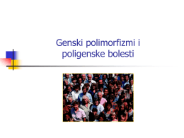 Genski polimorfizmi i poligenske bolesti