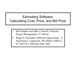 Estimating Software: Calculating Cost, Price, and Bid Price