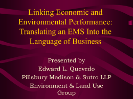 Linking Economic and Environmental Performance: Translating an EMS Into the Language of Business