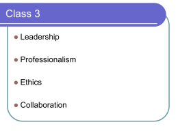 Class 3 Leadership Professionalism Ethics