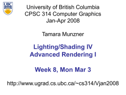 Lighting/Shading IV Advanced Rendering I Week 8, Mon Mar 3